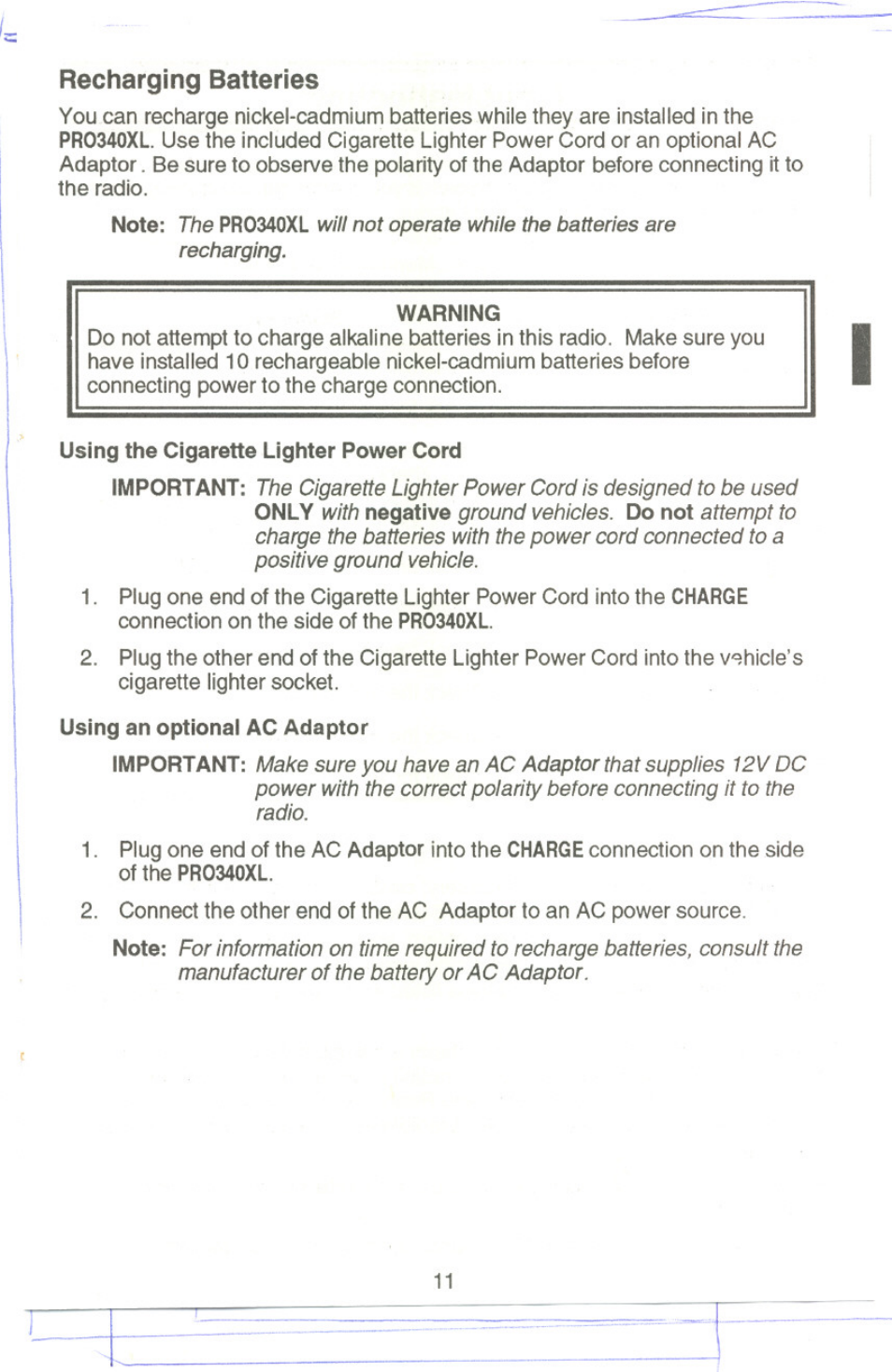 Warning, Using the cigarette lighter power cord, Using an optional ac adaptor | With, Ground vehicles | Uniden PRO340XL User Manual | Page 13 / 17