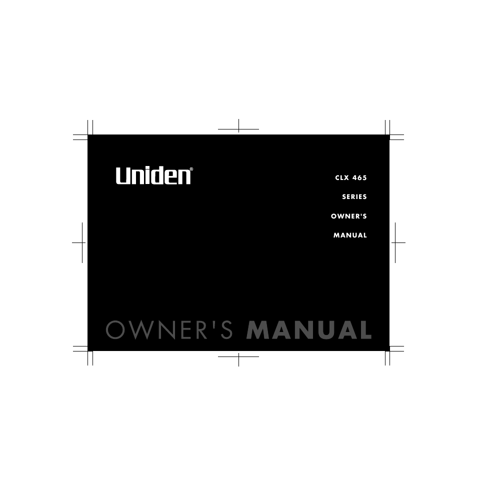 Uniden CLX 465 User Manual | 80 pages