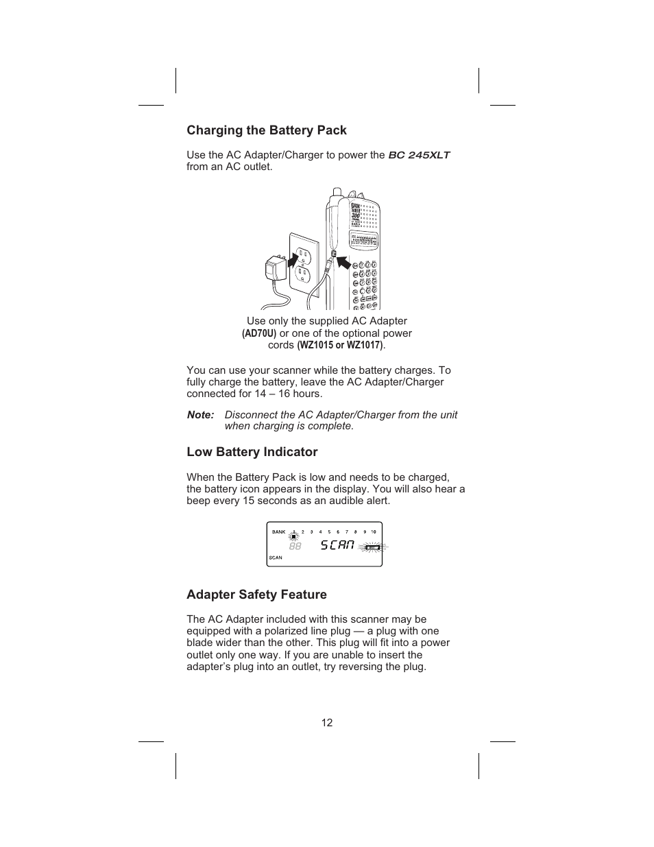 Charging the battery pack 12, Low battery indicator 12, Adapter safety feature 12 | Charging the battery pack, Low battery indicator, Adapter safety feature | Uniden BC245XLT User Manual | Page 16 / 90