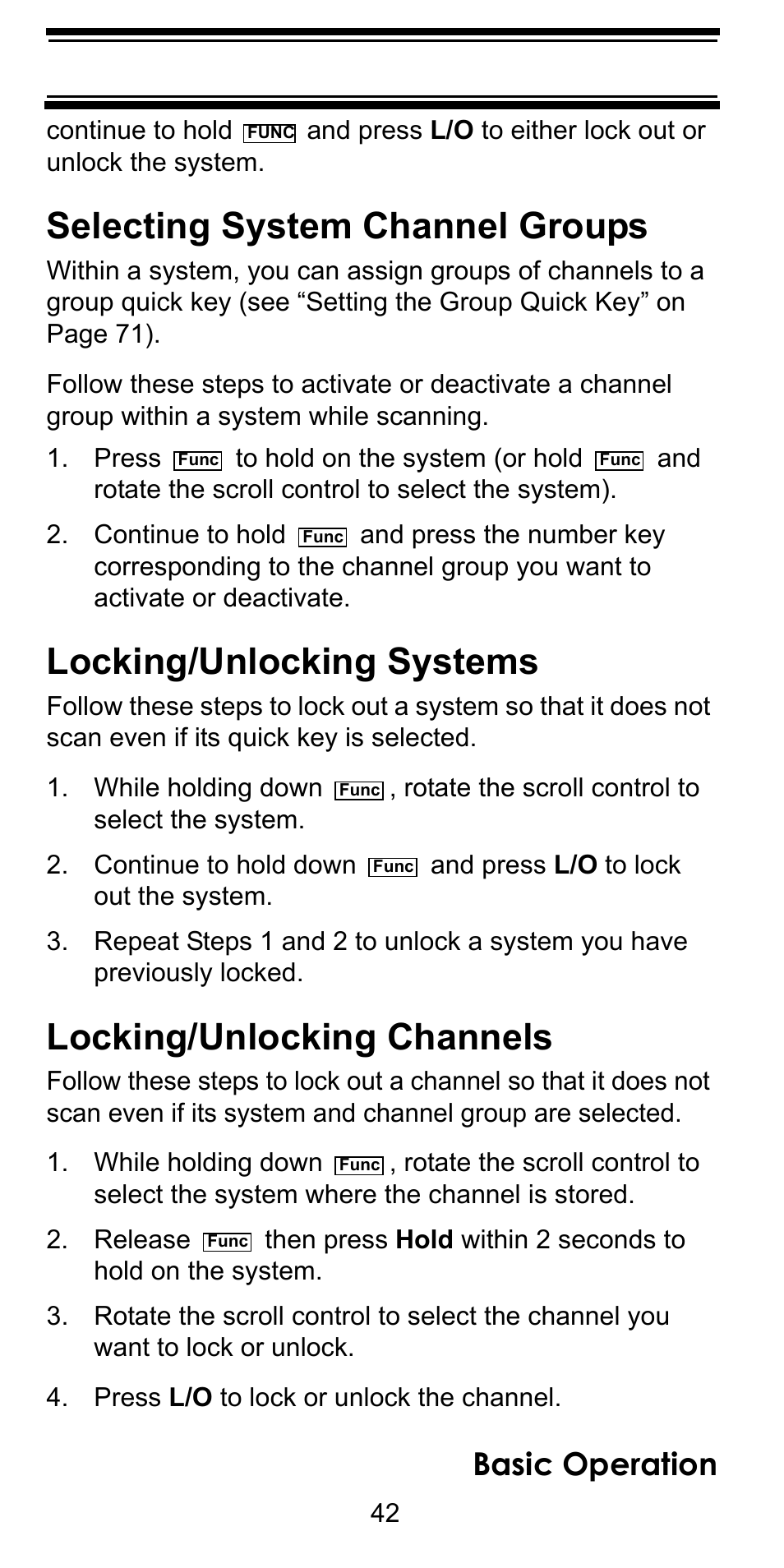 Selecting system channel groups, Locking/unlocking systems, Locking/unlocking channels | Press l/o to lock or unlock the channel, Locking/unlock, Basic operation | Uniden BC246T User Manual | Page 42 / 128