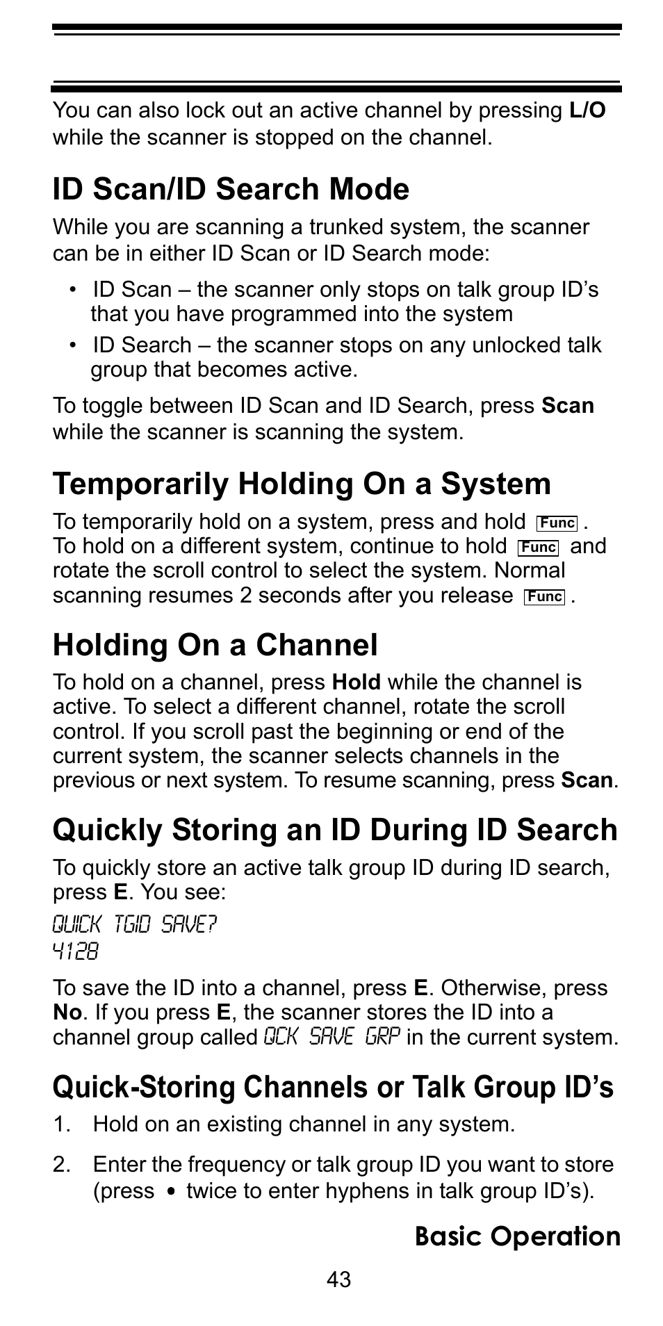 Id scan/id search mode, Temporarily holding on a system, Holding on a channel | Quickly storing an id during id search, Quick-storing channels or talk group id’s, Hold on an existing channel in any system, Basic operation | Uniden BC246T User Manual | Page 43 / 128