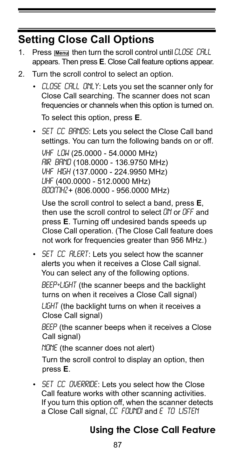 Setting close call options, Turn the scroll control to select an option, Using the close call feature | Uniden BC246T User Manual | Page 87 / 128