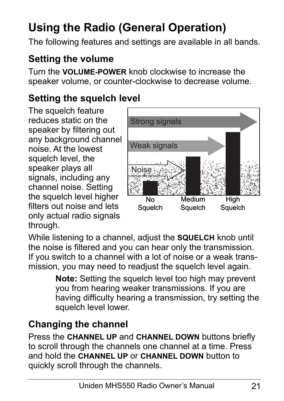 Using the radio (general operation), Setting the volume, Setting the squelch level | Changing the channel | Uniden MHS550 User Manual | Page 23 / 56