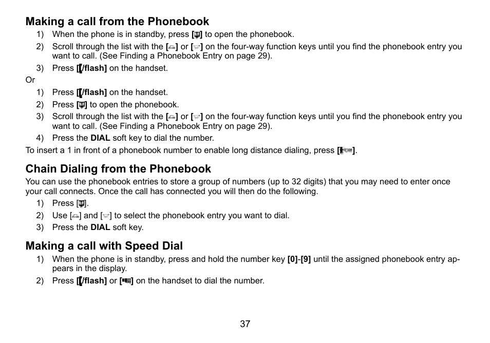 Making.a.call.from.the.phonebook, Chain.dialing.from.the.phonebook, Making.a.call.with.speed.dial | Uniden TWX977 User Manual | Page 38 / 68