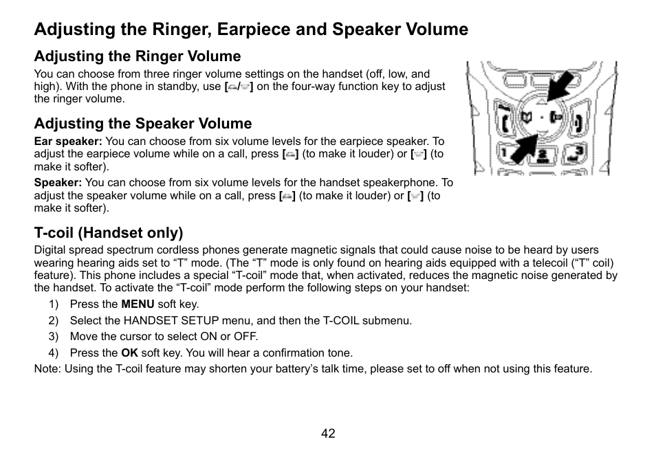 Adjusting.the.ringer,.earpiece.and.speaker.volume, Adjusting.the.ringer.volume, Adjusting.the.speaker.volume | T-coil.(handset.only) | Uniden TWX977 User Manual | Page 43 / 68