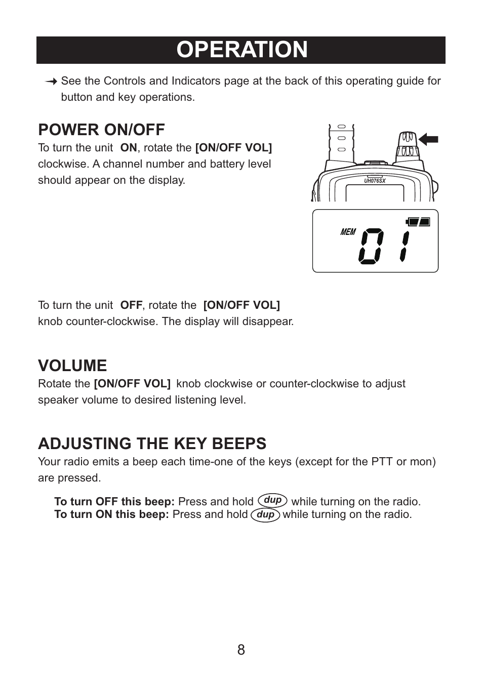 Operation, Power on/off, Adjusting the key beeps | Volume | Uniden Handheld UHF Transceiver UH076SX User Manual | Page 10 / 28