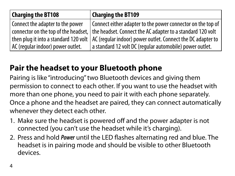 Pair the headset to your bluetooth phone | Uniden BT109 User Manual | Page 4 / 16