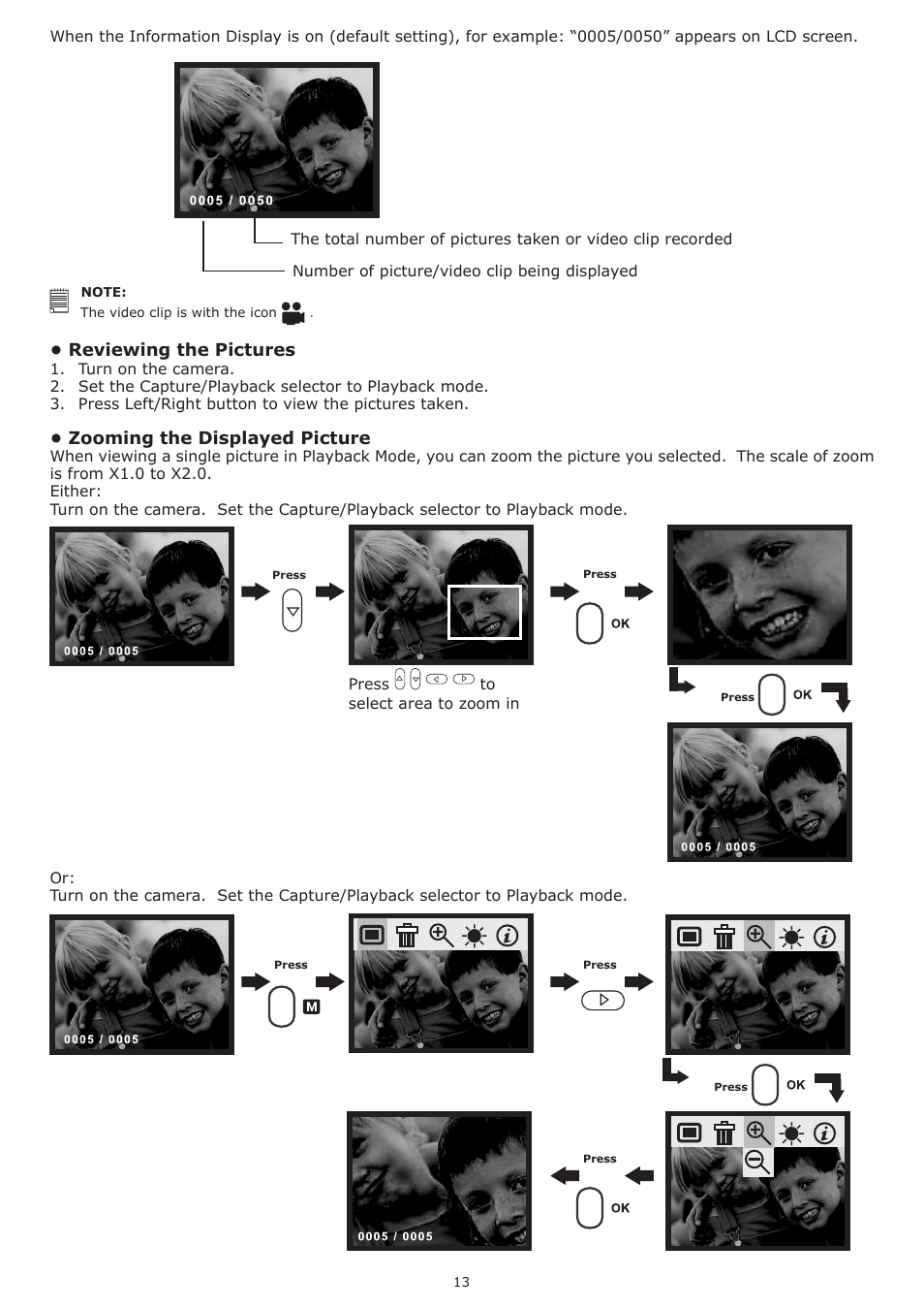 Reviewing the pictures, Zooming the displayed picture | plawa-feinwerktechnik GmbH & Co.KG Spypen Nox 1.3 User Manual | Page 13 / 24