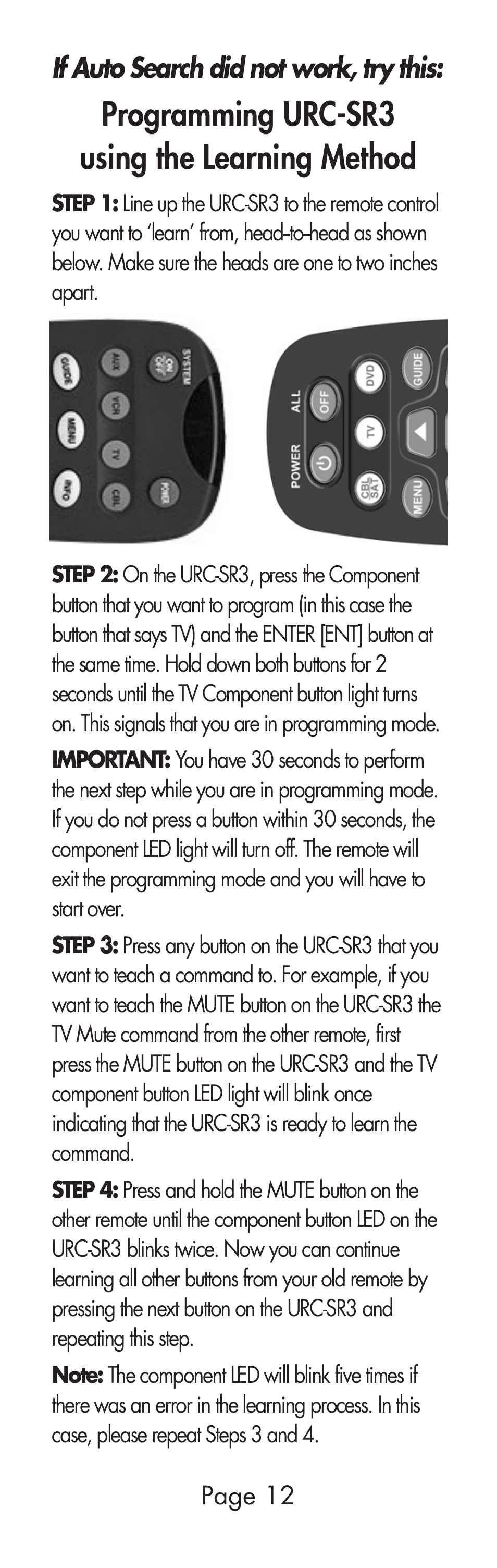 Programming urc-sr3 using the learning method | Universal Remote Control (URS) URC-SR3 User Manual | Page 12 / 44