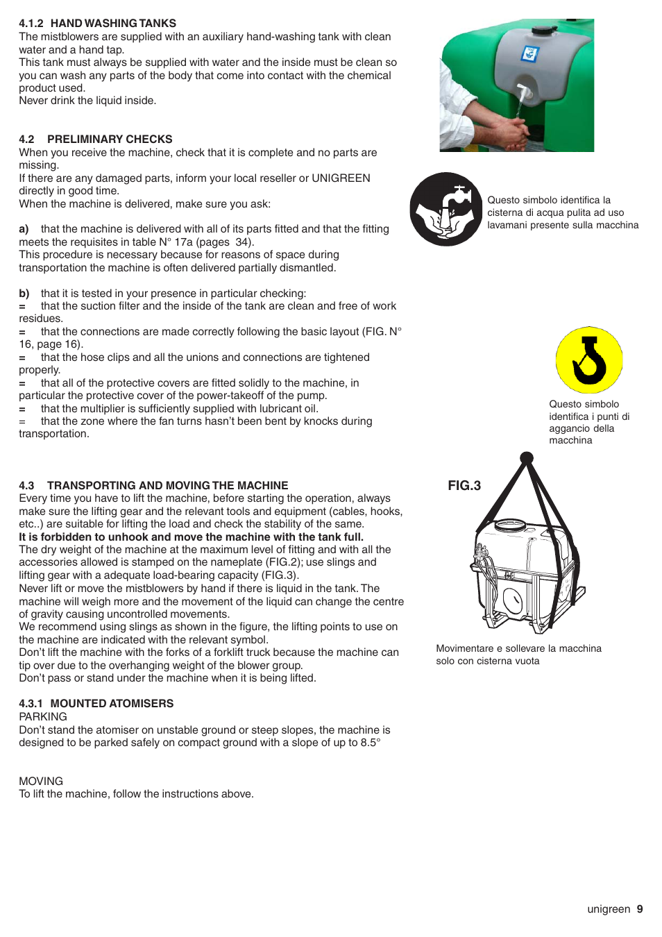 2 hand washing tanks, 2 preliminary checks, 3 transporting and moving the machine | 1 mounted atomisers, Hand washing tanks, Preliminary checks, Transporting and moving the machine | Unigreen TurboTeuton P300 User Manual | Page 9 / 36