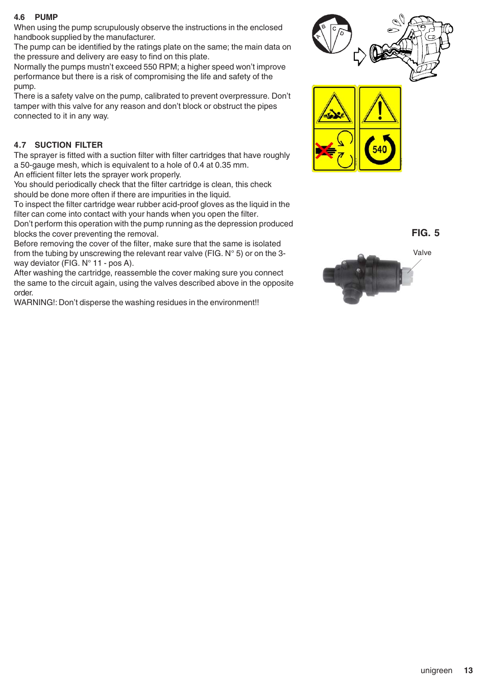 6 pump, 7 suction filter, Pump | Suction filter | Unigreen CAMPO 11 - 16 - 22 - 32 User Manual | Page 13 / 36