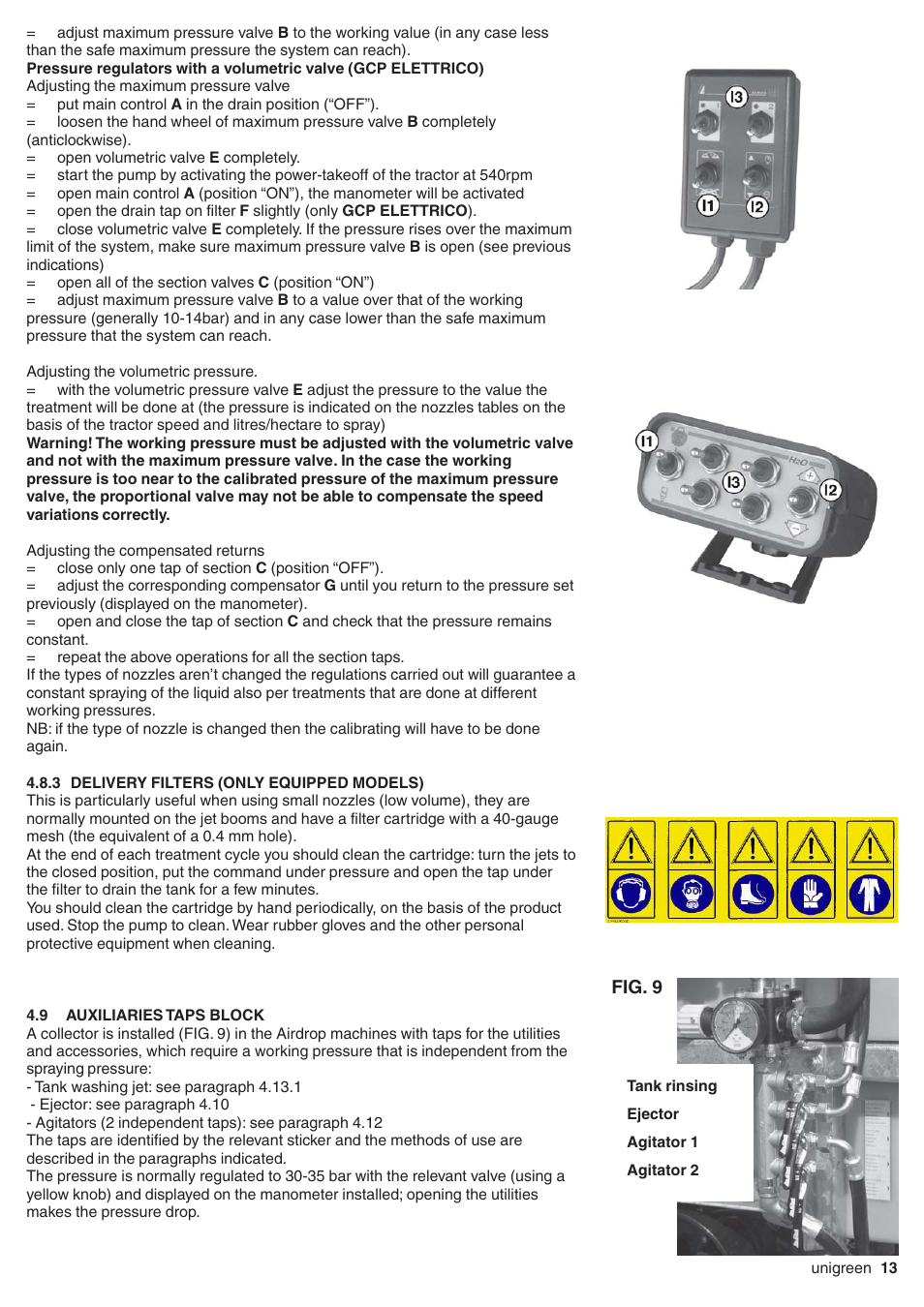3 delivery filters (only equipped models), 9 auxiliaries taps block, Delivery filters (only equipped models) | Auxiliaries taps block | Unigreen Super Spalliera User Manual | Page 13 / 32