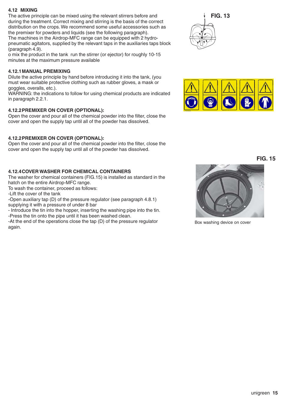 12 mixing, 1 manual premixing, 2 premixer on cover (optional) | 4 cover washer for chemical containers, Test with clean water, Mixing, Manual premixing, Premixer on cover (optional), Cover washer for chemical containers | Unigreen Super Spalliera User Manual | Page 15 / 32