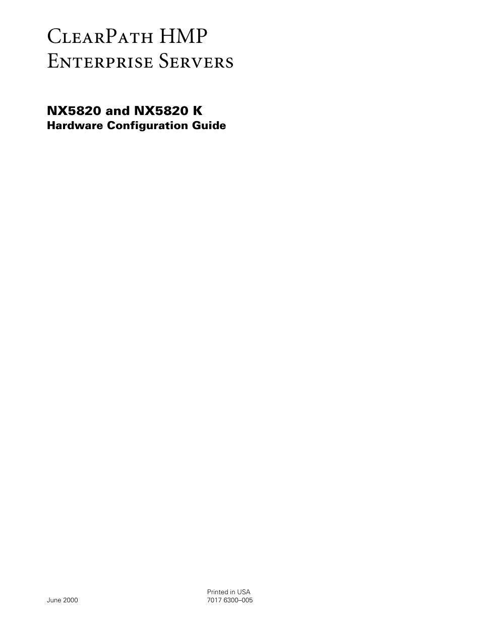 Clearpath hmp enterprise servers | Unisys NX5820 User Manual | Page 3 / 176