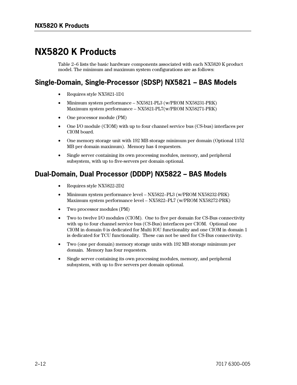 Nx5820 k products, Single-domain, single-processor (sdsp) nx5821, Bas models | Dual-domain, dual processor (dddp) nx5822 – bas, Models | Unisys NX5820 User Manual | Page 44 / 176
