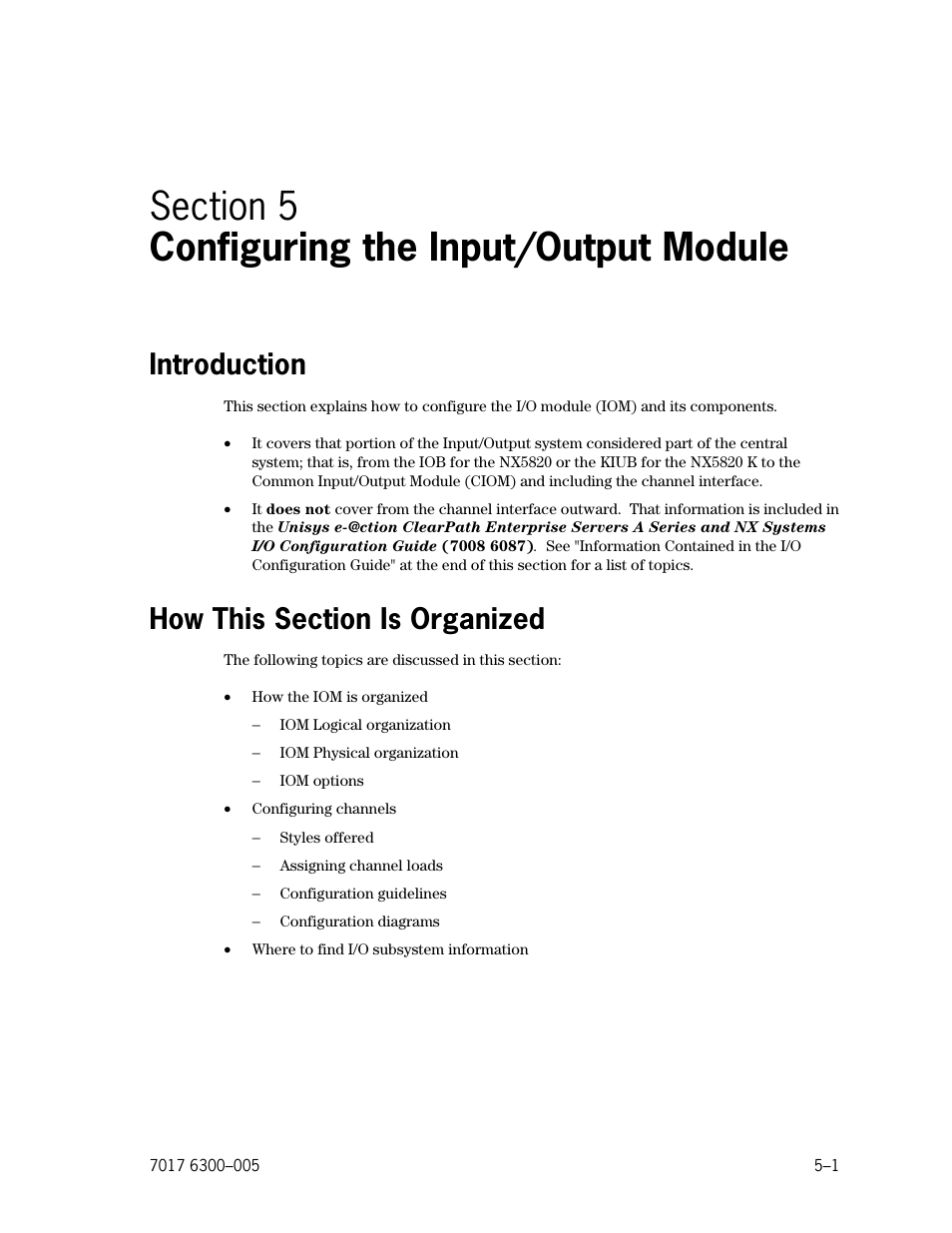 Section 5. configuring the input/output module, Introduction, How this section is organized | Section 5, Configuring the input/output module | Unisys NX5820 User Manual | Page 89 / 176