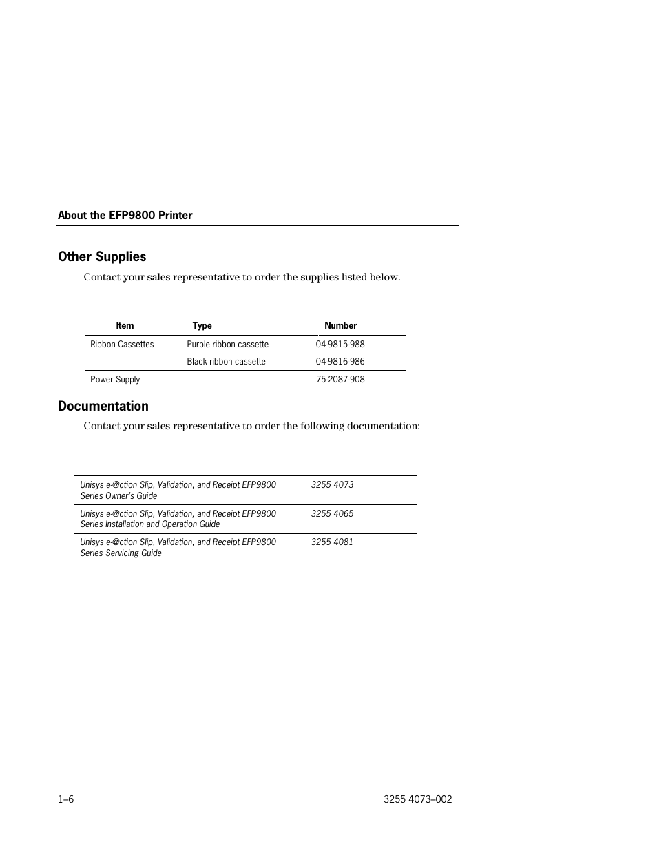 Other supplies, Documentation, Other supplies –6 | Documentation –6 | Unisys E-@CTION EFP9800 User Manual | Page 22 / 268