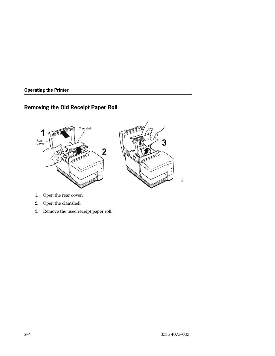Removing the old receipt paper roll, Removing the old receipt paper roll –4 | Unisys E-@CTION EFP9800 User Manual | Page 26 / 268