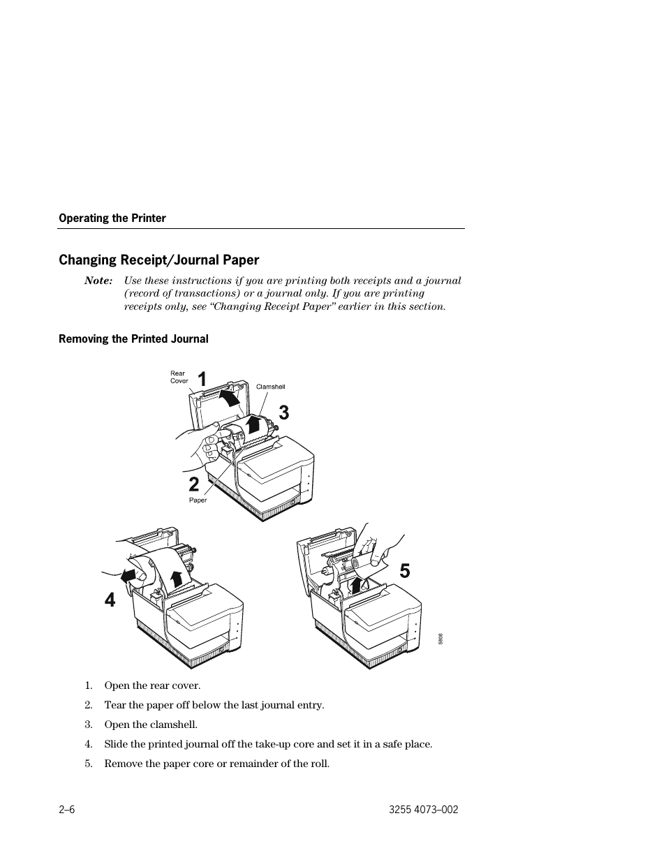 Changing receipt/journal paper, Changing receipt/journal paper –6, Removing the printed journal –6 | Unisys E-@CTION EFP9800 User Manual | Page 28 / 268