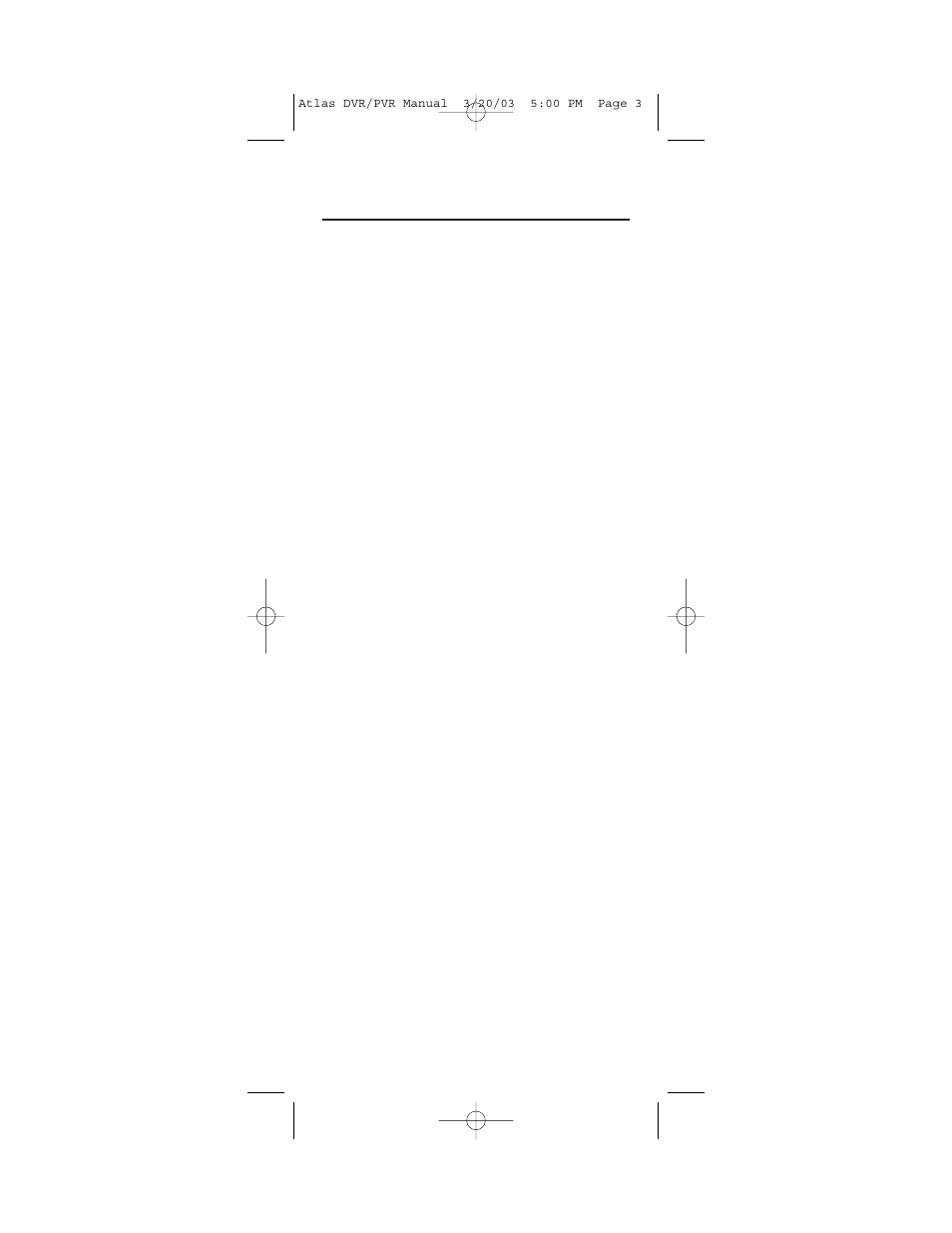 Introduction | Universal Electronics ATLAS DVR 5 User Manual | Page 3 / 36