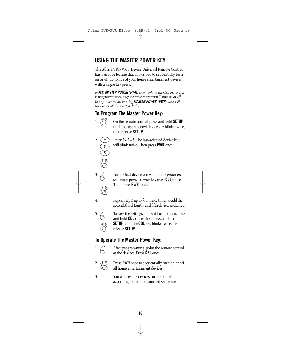 Using the master power key | Universal Electronics PVR 5 User Manual | Page 18 / 40