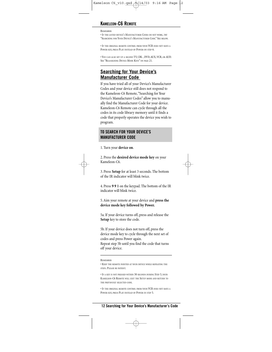 C6 r, Searching for your device’s manufacturer code, 12 searching for your device’s manufacturer’s code | Ameleon, Emote | Universal Electronics C6 User Manual | Page 12 / 42