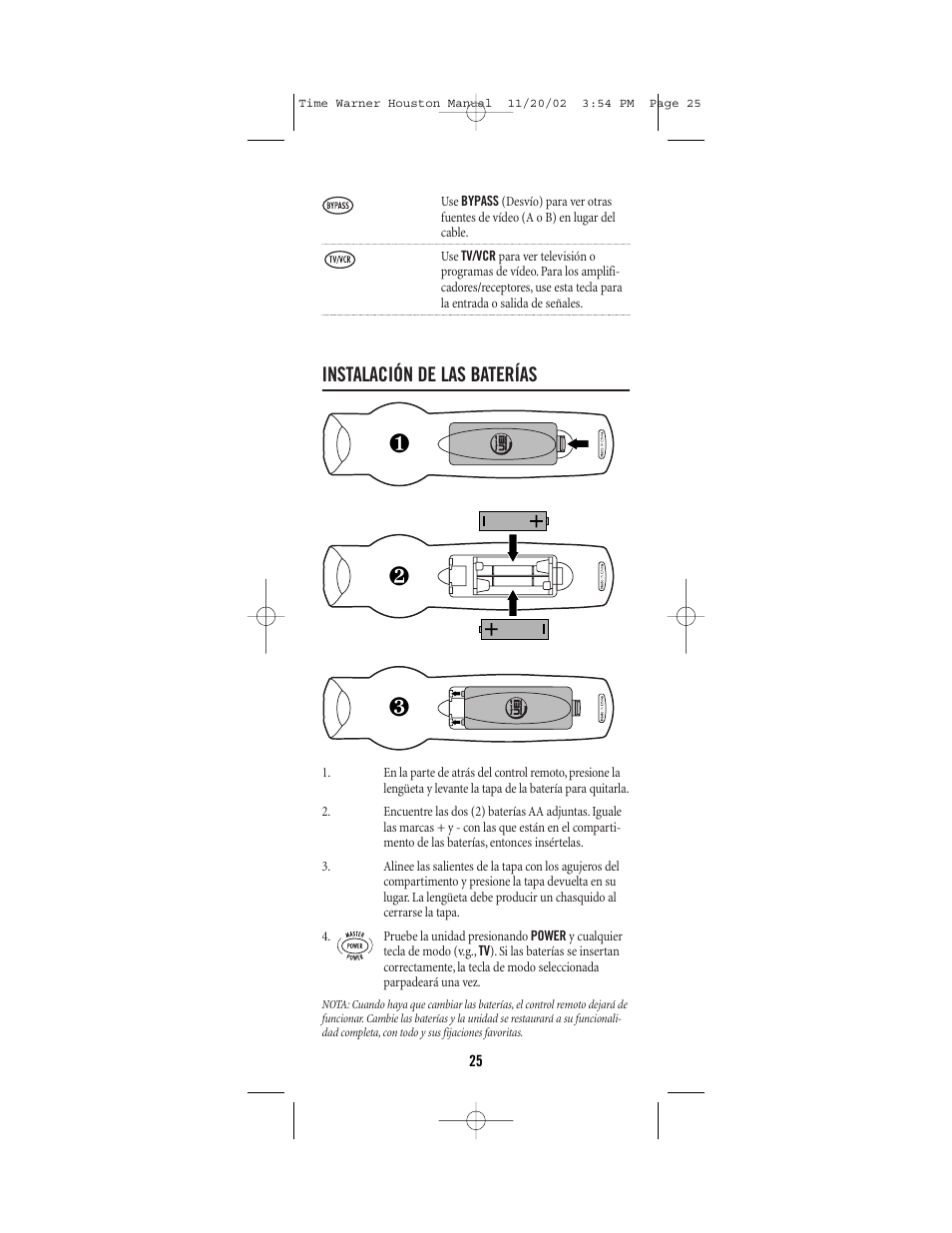 Instalación de las baterías | Universal Electronics URC-1047 User Manual | Page 25 / 48