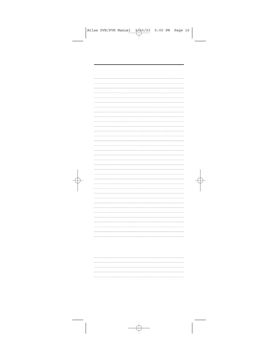 Manufacturer’s codes, Setup codes for dvd players (continued), Setup codes for satellite receivers | Universal Electronics Atlas CABLE 4 User Manual | Page 16 / 36