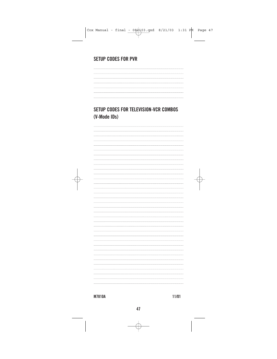 Setup codes for pvr, Setup codes for television-vcr combos (v-mode ids) | Universal Electronics Cox Universal Remote Control User Manual | Page 47 / 48