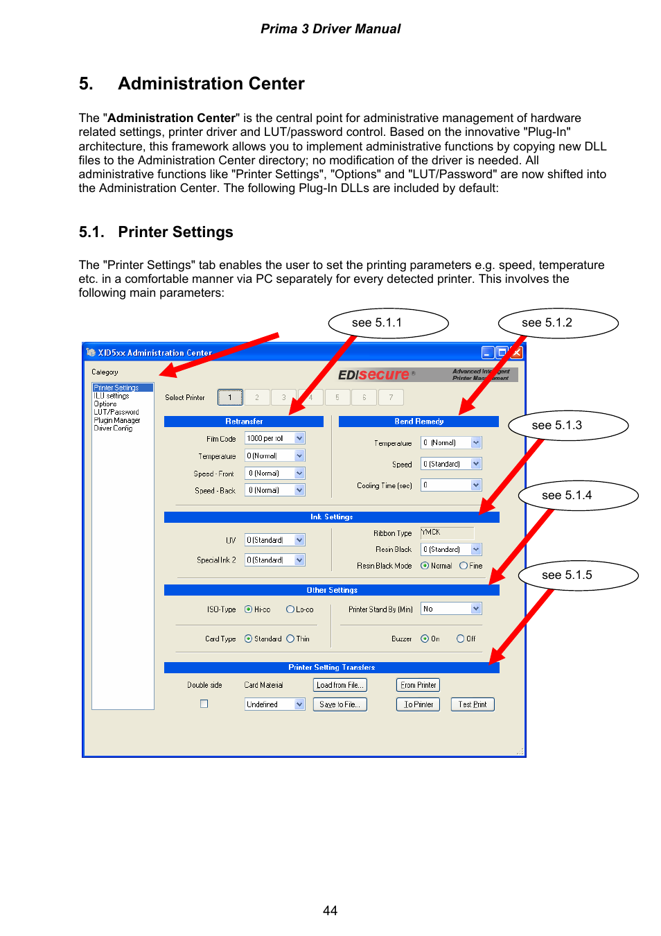 Administration center, Printer settings | Ultra electronic Prima 3 XID590ie User Manual | Page 44 / 82
