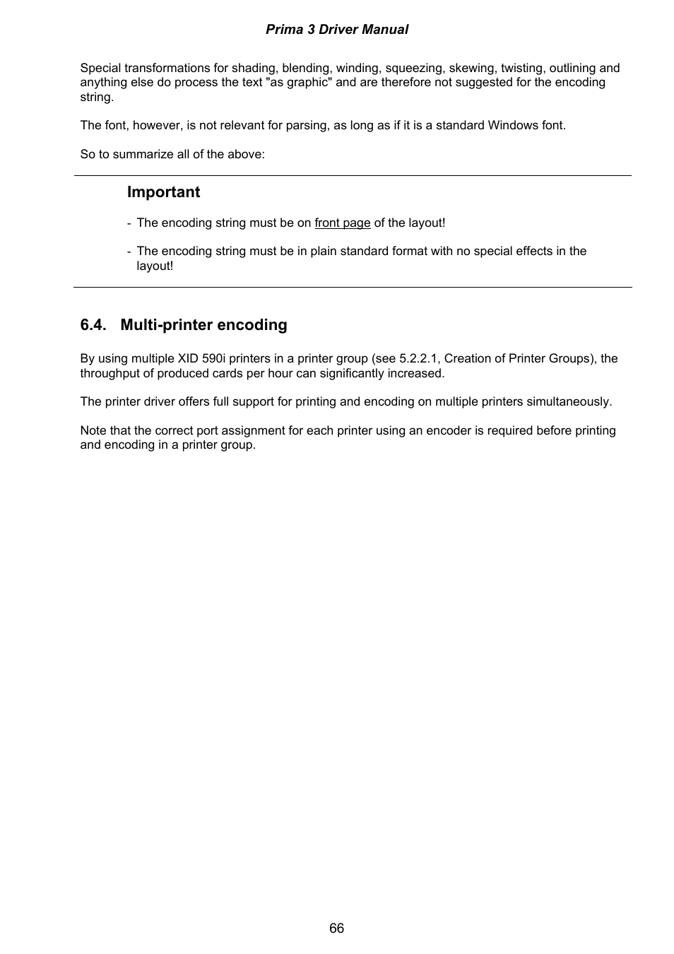 Important, Multi-printer encoding | Ultra electronic Prima 3 XID590ie User Manual | Page 66 / 82