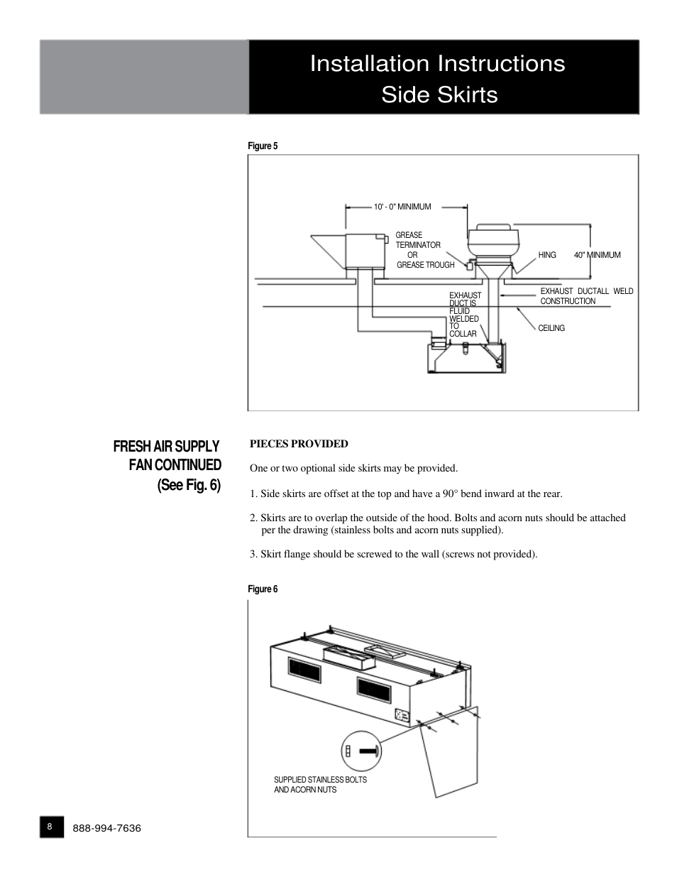 Installation instructions side skirts, Fresh air supply fan continued, See fig. 6) | Unified Brands TAKU Premier Ventilation User Manual | Page 8 / 12