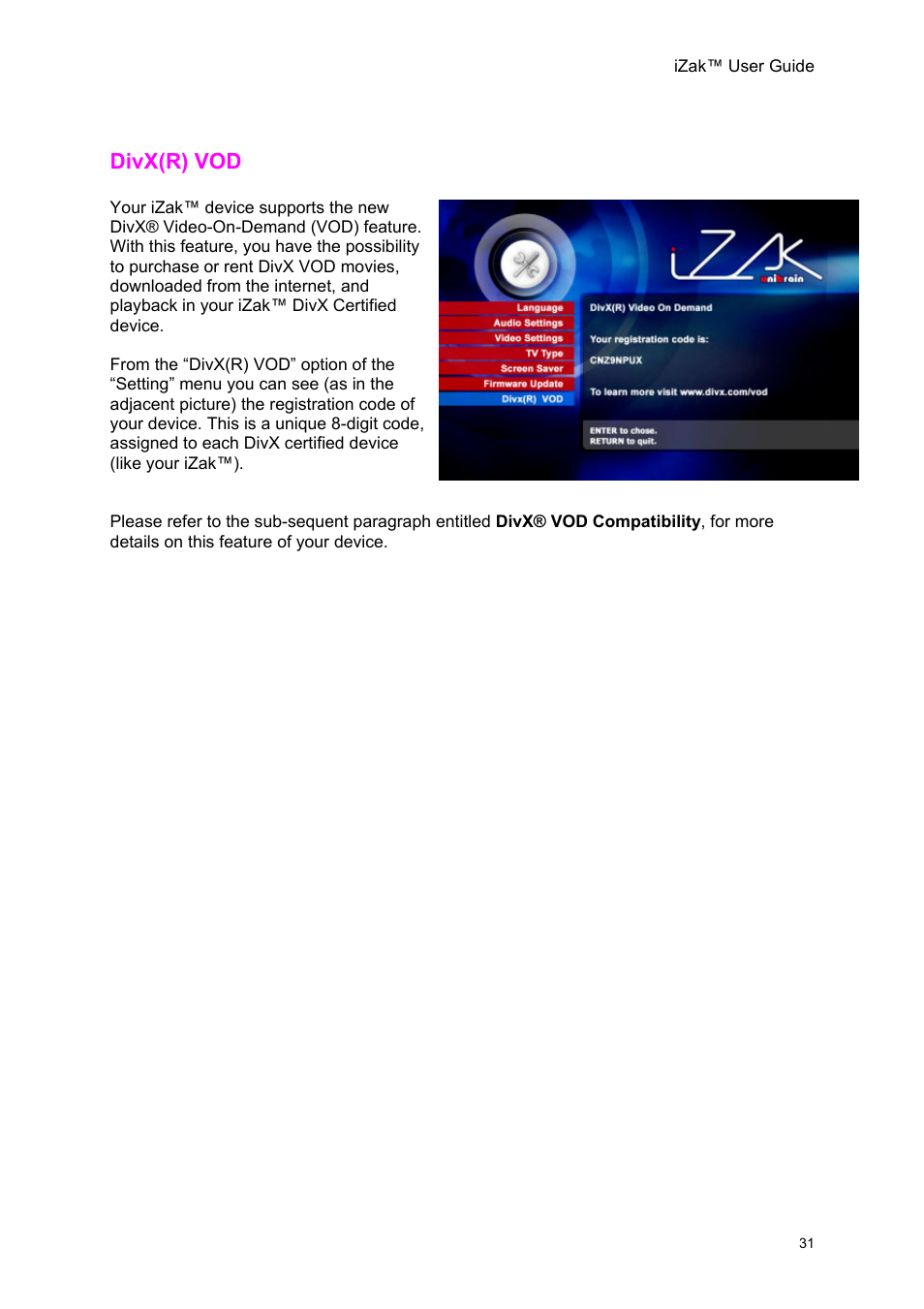 Divx(r) vod, X(r) | Unibrain iZak User Manual | Page 31 / 42