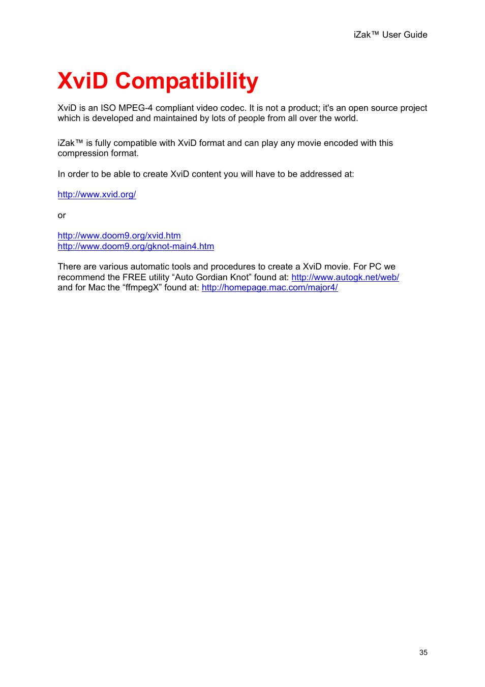 Xvid compatibility | Unibrain iZak User Manual | Page 35 / 42