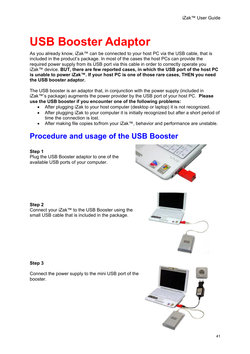 Usb booster adaptor, Procedure and usage of the usb booster, Rocedure and usage of the | Ooster | Unibrain iZak User Manual | Page 41 / 42