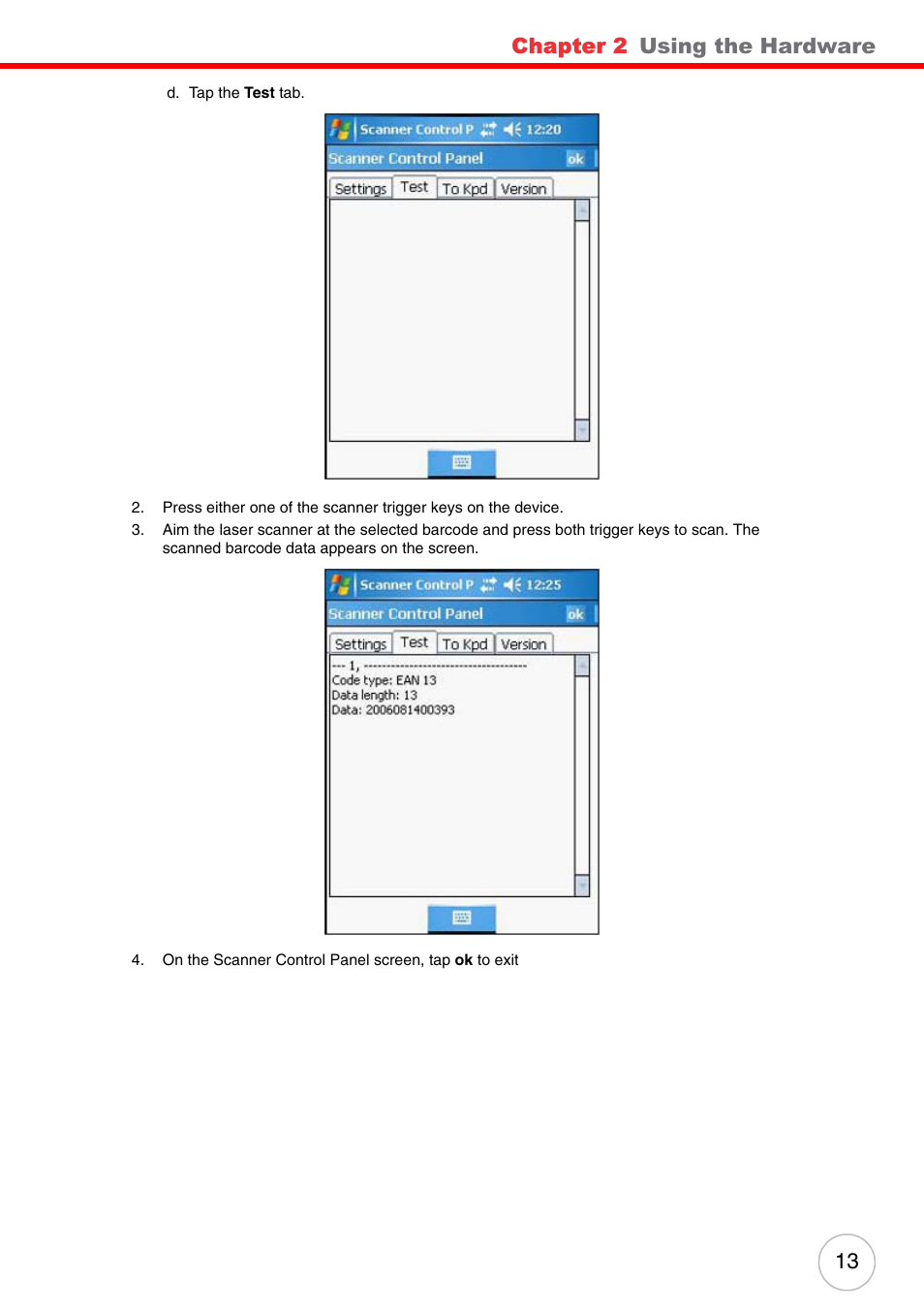 Chapter 2, Using the hardware | Unitech PA500 User Manual | Page 19 / 84