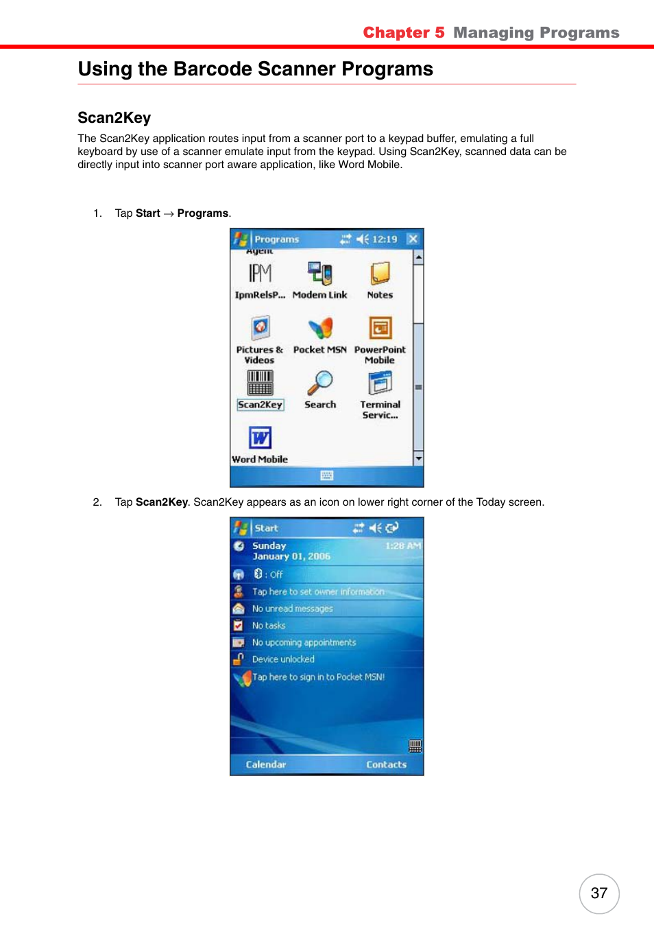 Using the barcode scanner programs, Scan2key, Chapter 5 | Managing programs | Unitech ENTERPRISE PA500 User Manual | Page 43 / 84
