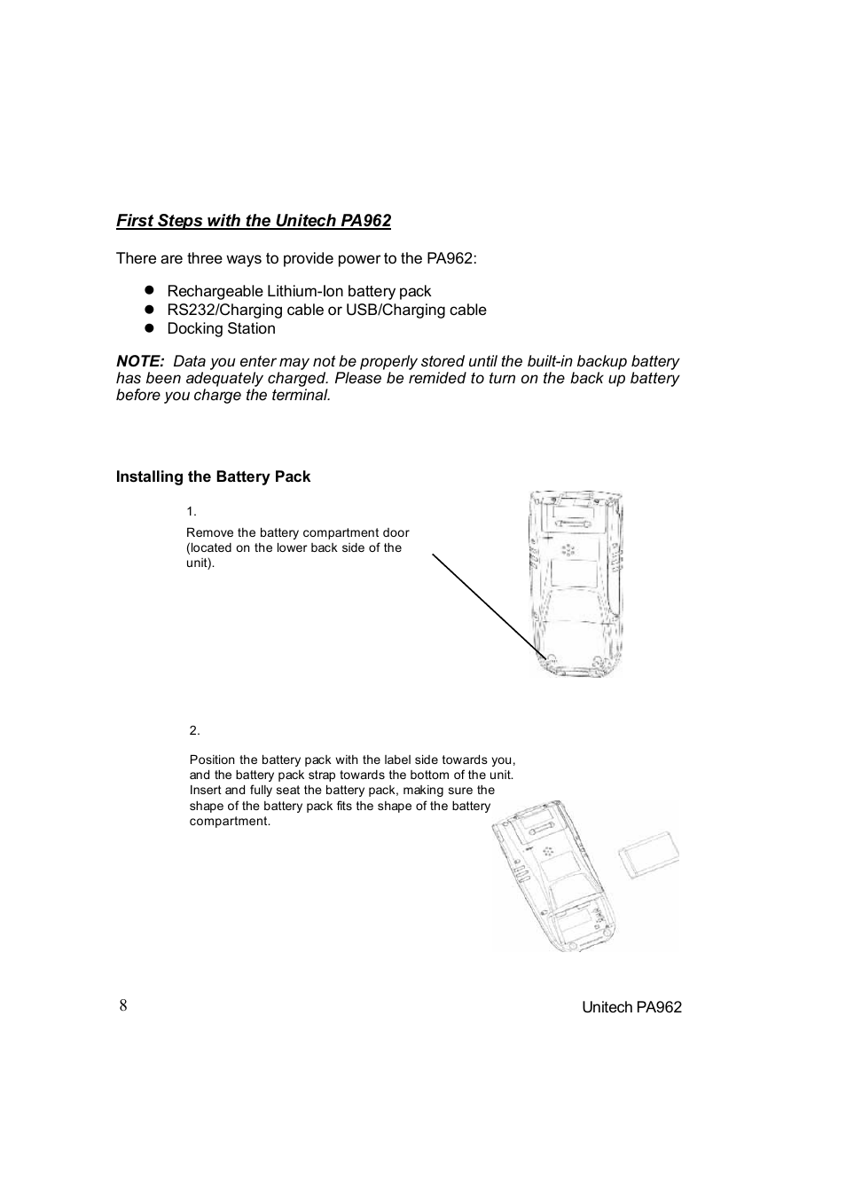 First setp with the unitech pa962, Installing the battery pack | Unitech PA962 User Manual | Page 8 / 51
