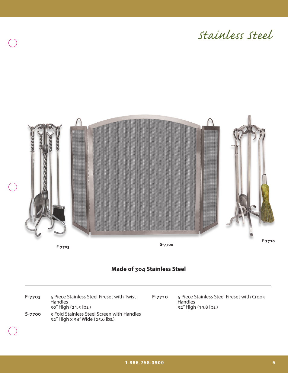 Stainless steel | Uniflame Fireplace Furnishing User Manual | Page 5 / 13