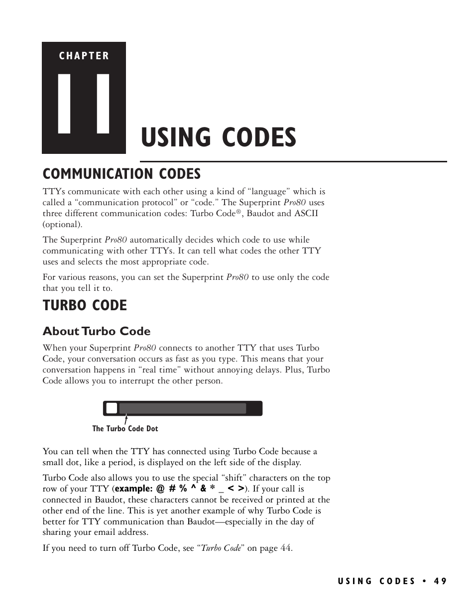 Using codes | Ultratec PRO80TM User Manual | Page 55 / 70