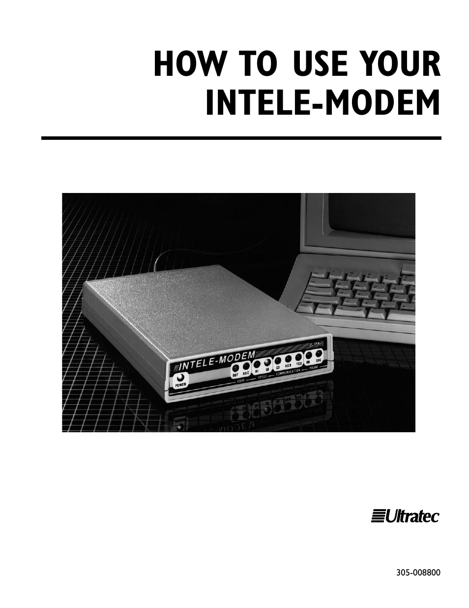 Ultratec INTELE-MODEM User Manual | 32 pages