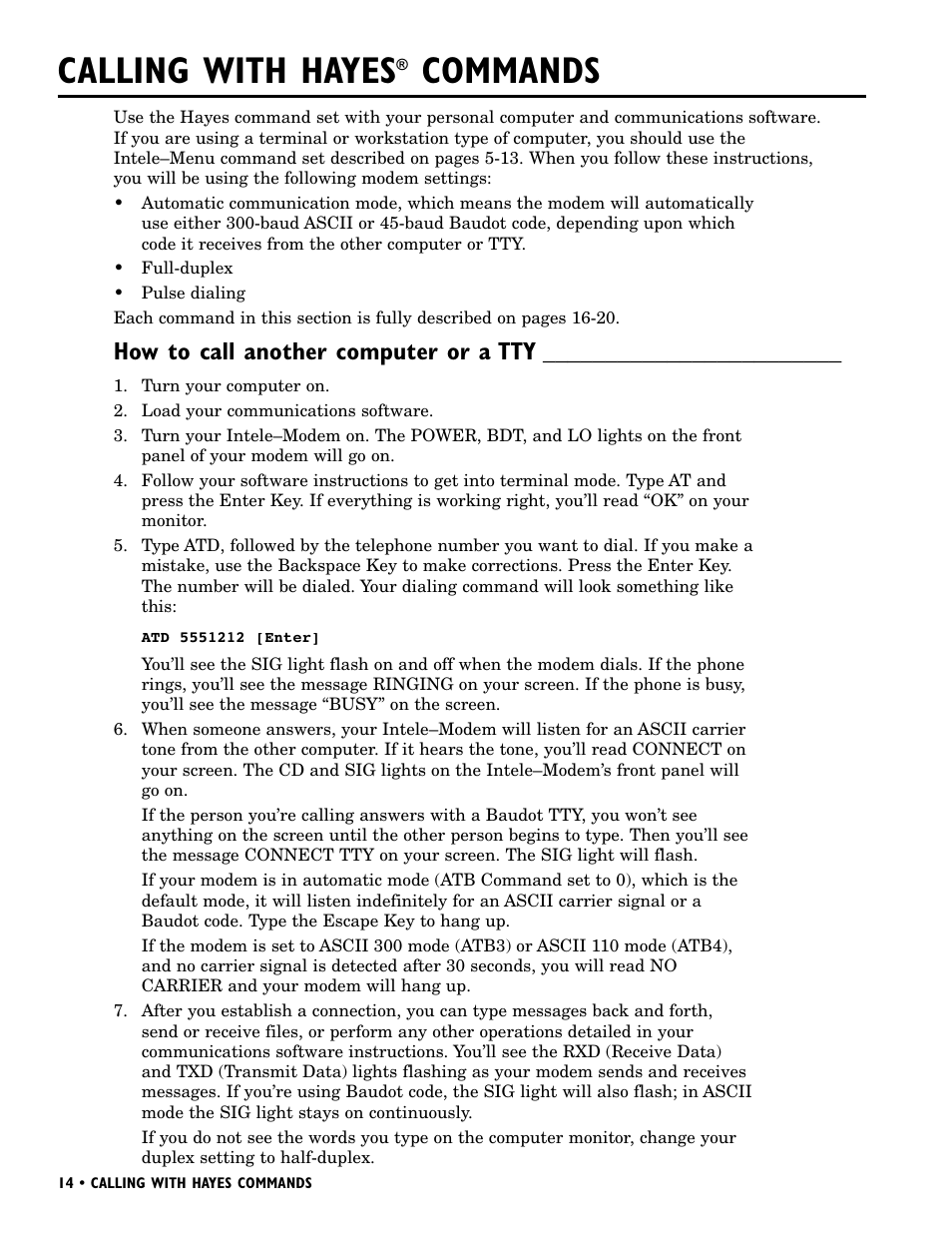 Calling with hayes, Commands, How to call another computer or a tty | Ultratec INTELE-MODEM User Manual | Page 18 / 32