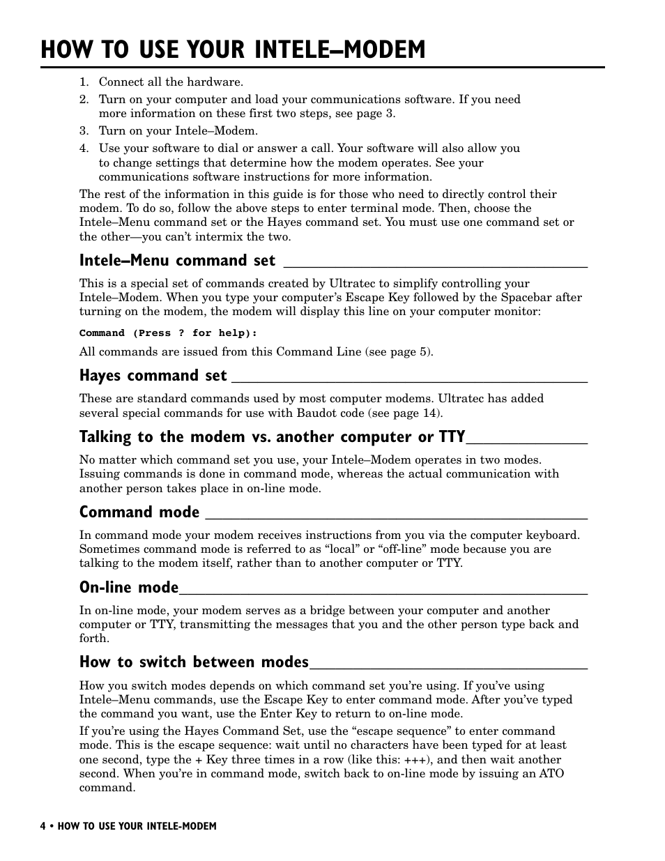 How to use your intele–modem, Intele–menu command set, Hayes command set | Talking to the modem vs. another computer or tty, Command mode, On-line mode, How to switch between modes | Ultratec INTELE-MODEM User Manual | Page 8 / 32
