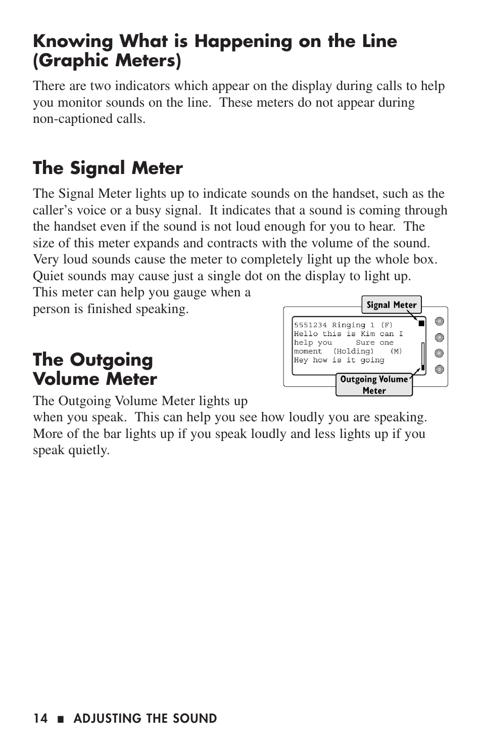 The signal meter, The outgoing volume meter | Ultratec 200 User Manual | Page 16 / 54
