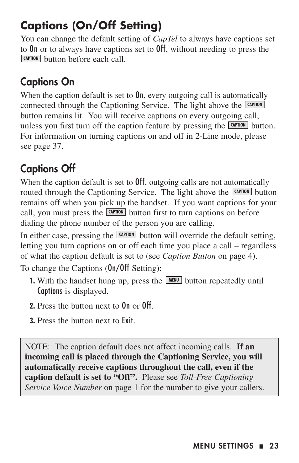 Captions (on/off setting), Captions on, Captions off | Ultratec 200 User Manual | Page 25 / 54
