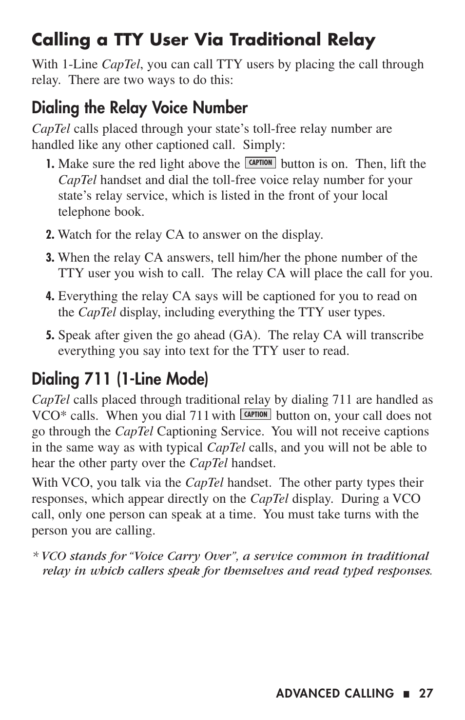 Calling a tty user via traditional relay, Dialing the relay voice number, Dialing 711 (1-line mode) | Ultratec 200 User Manual | Page 29 / 54