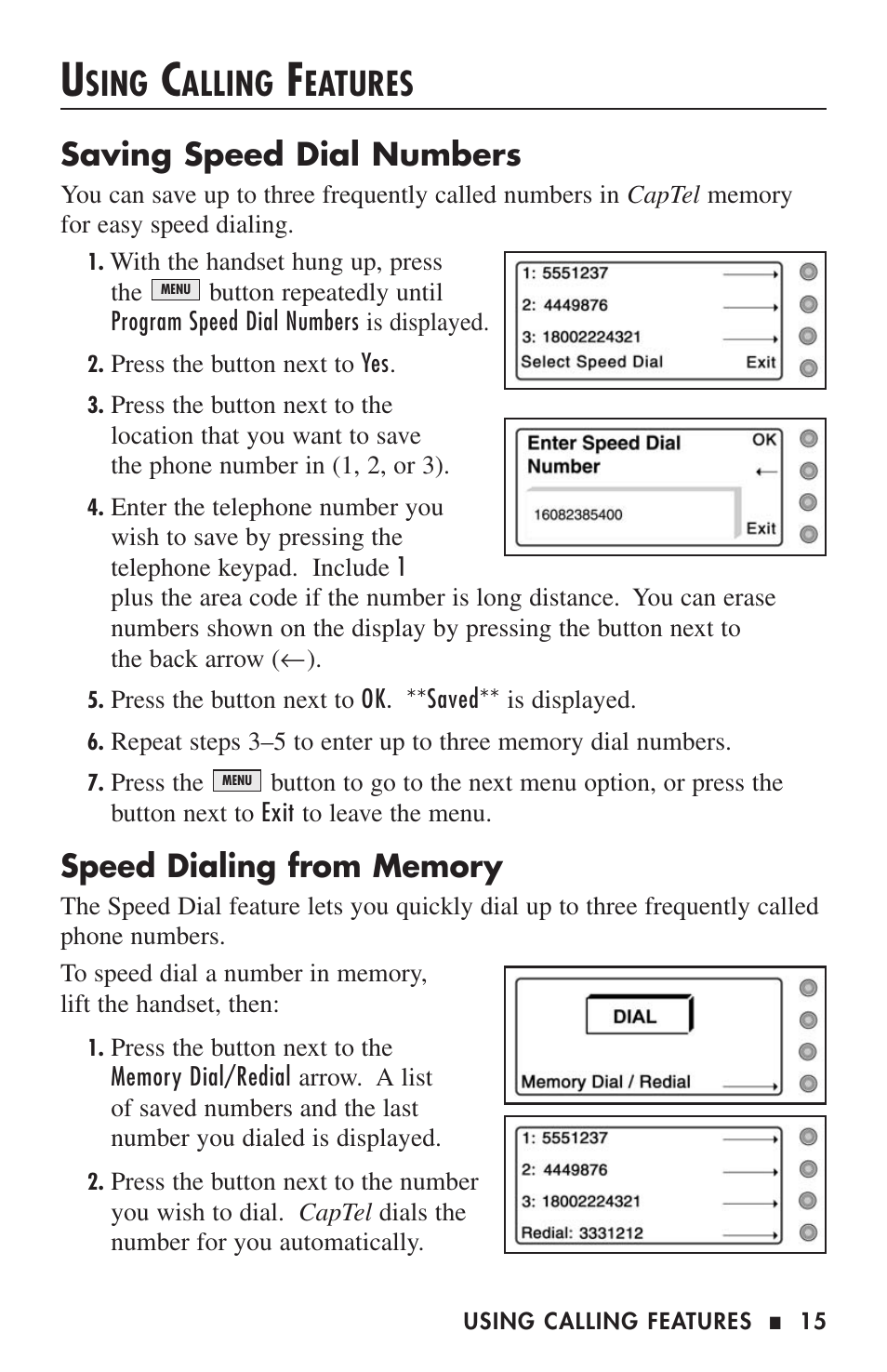 Sing, Alling, Eatures | Saving speed dial numbers | Ultratec CAPTEL 200 User Manual | Page 17 / 54