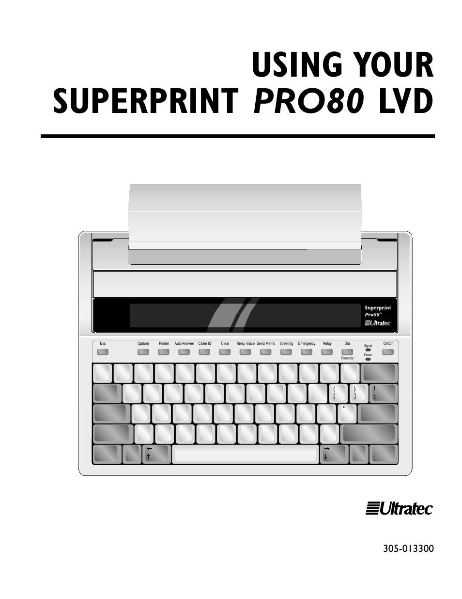 Ultratec PRO80 User Manual | 82 pages