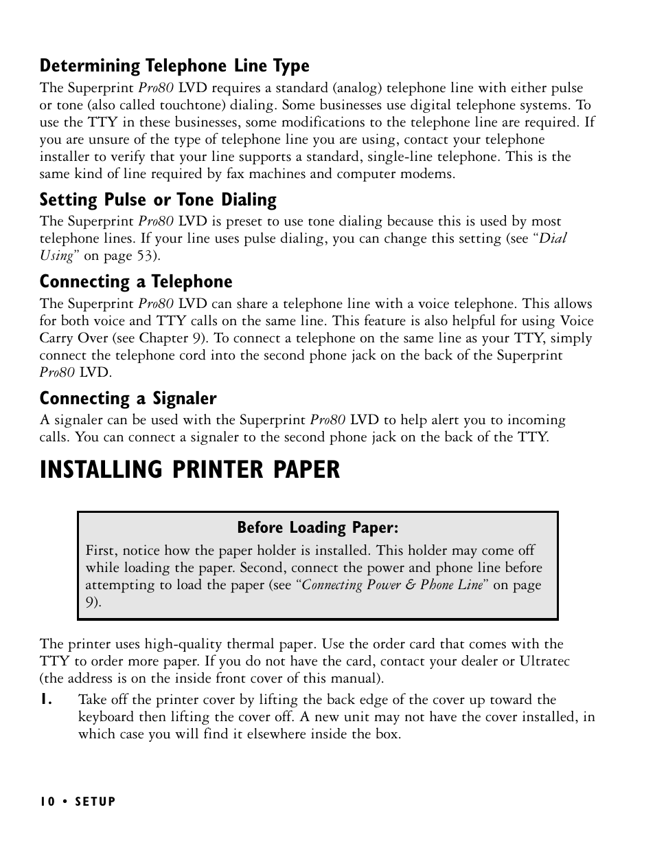 Installing printer paper | Ultratec PRO80 User Manual | Page 16 / 82