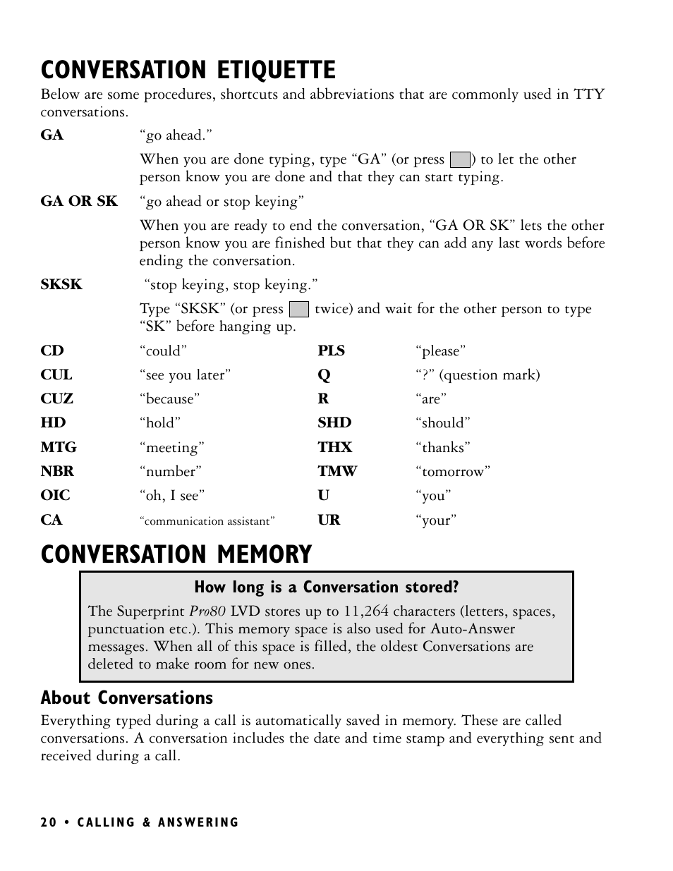 Conversation etiquette, About conversations | Ultratec PRO80 User Manual | Page 26 / 82